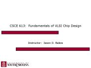 CSCE 613: Fundamentals of VLSI Chip Design
