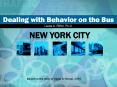 Dealing with Behavior on the Bus PowerPoint PPT Presentation