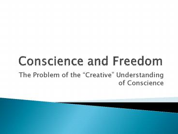 Conscience and Freedom