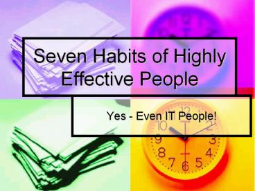 Seven Habits of Highly Effective People