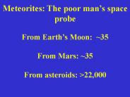 Meteorites: The poor man
