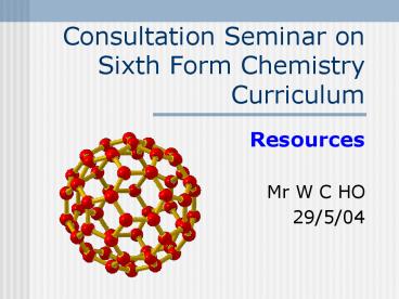 Consultation Seminar on Sixth Form Chemistry Curriculum