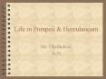 Life in Pompeii PowerPoint PPT Presentation