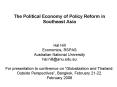 The Political Economy of Policy Reform in Southeast Asia Hal Hill Economics, RSPAS Australian Nation PowerPoint PPT Presentation