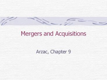 Mergers and Acquisitions