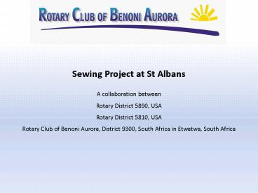 Sewing Project at St Albans