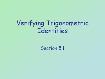 Verifying Trigonometric Identities