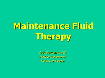 Maintenance Fluid Therapy