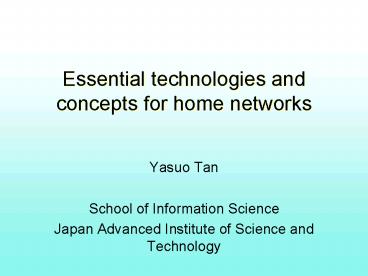 Essential technologies and concepts for home networks