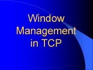 Window Management in TCP