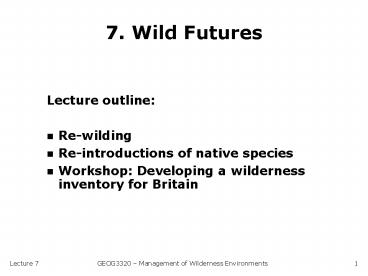 7. Wild Futures