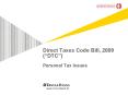 Direct Taxes Code Bill, 2009 DTC Personal Tax Issues PowerPoint PPT Presentation