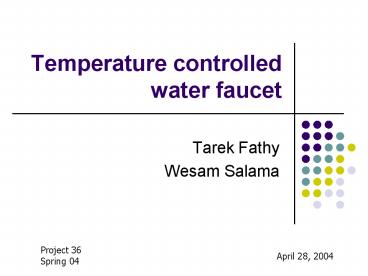 Temperature controlled water faucet