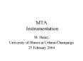 MTA Instrumentation PowerPoint PPT Presentation