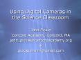 Using Digital Cameras in the Science Classroom PowerPoint PPT Presentation