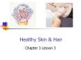 Healthy Skin PowerPoint PPT Presentation