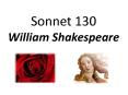 Sonnet 130 William Shakespeare PowerPoint PPT Presentation