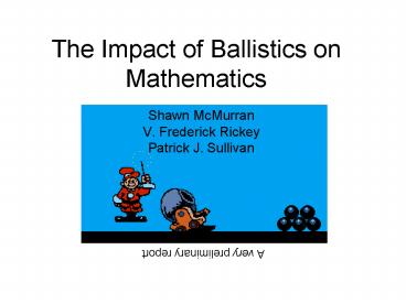 The Impact of Ballistics on Mathematics