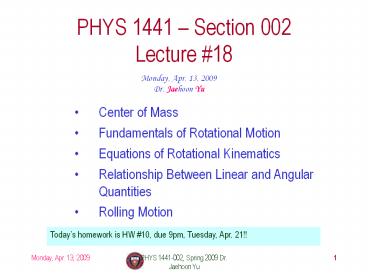 PHYS 1441 Section 002 Lecture