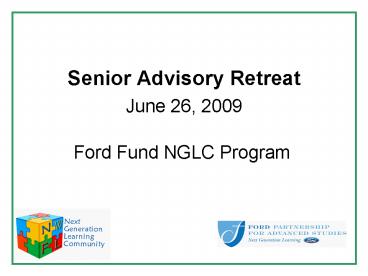 Senior Advisory Retreat