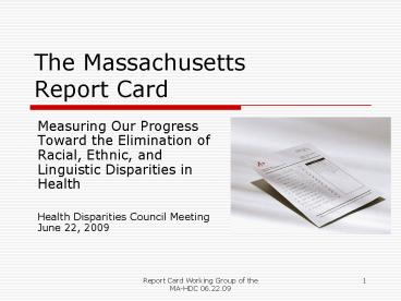 The Massachusetts Report Card
