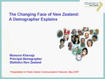 The Changing Face of New Zealand: A Demographer Explains