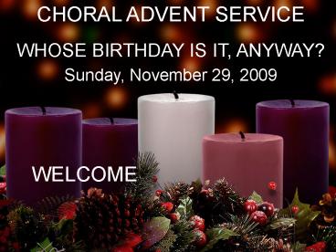 CHORAL ADVENT SERVICE