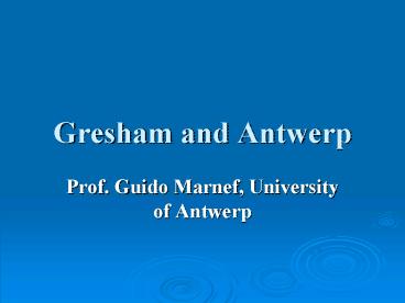 Gresham and Antwerp