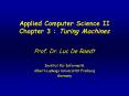 Applied Computer Science II Chapter 3 : Turing Machines PowerPoint PPT Presentation
