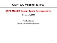 OSPF WG meeting, IETF67