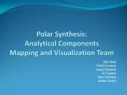 Polar Synthesis: Analytical Components Mapping and Visualization Team