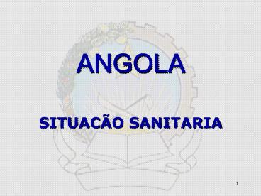 ANGOLA SITUACO SANITARIA