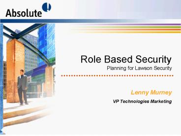 Role Based Security Planning for Lawson Security presentation | free to ...