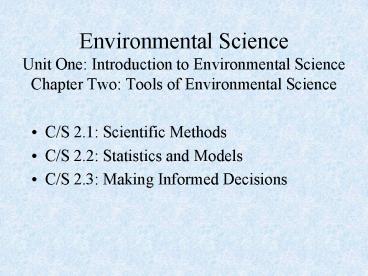 PPT – Environmental Science Unit One: Introduction to Environmental ...