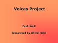 Voices Project PowerPoint PPT Presentation