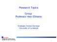 Research%20Topics%20Group:%20Professor%20Harri%20Ehtamo%20%20Graduate%20School%20Seminar%20University%20of%20Jyv PowerPoint PPT Presentation