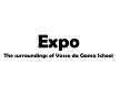 Expo The surroundings of Vasco da Gama School PowerPoint PPT Presentation