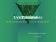 Oral Presentation "It takes one hour of preparation for each minute of presentation time' PowerPoint PPT Presentation
