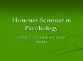 Honours Seminar in Psychology PowerPoint PPT Presentation