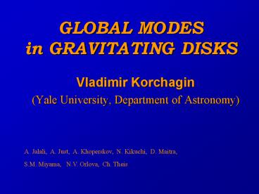 GLOBAL MODES in GRAVITATING DISKS