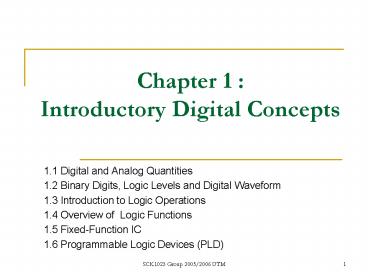 Chapter 1 : Introductory Digital Concepts