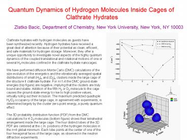 Quantum Dynamics of Hydrogen Molecules Inside Cages of Clathrate Hydrates