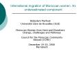 International migration of Moroccan women: An underestimated component PowerPoint PPT Presentation