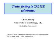 Cluster finding in CALICE calorimeters