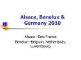 Alsace, Benelux PowerPoint PPT Presentation