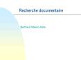 Recherche documentaire PowerPoint PPT Presentation