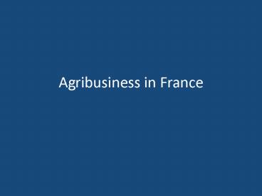 Agribusiness in France