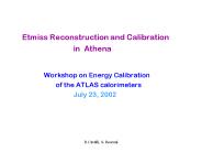 Etmiss Reconstruction and Calibration