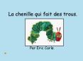 La chenille qui fait des trous' PowerPoint PPT Presentation