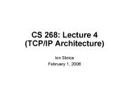 CS 268: Lecture 4 TCPIP Architecture